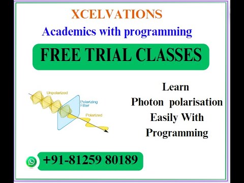 Photon Polarization, Heisenberg Uncertainty & Harmonic Oscillator Easily With Programming