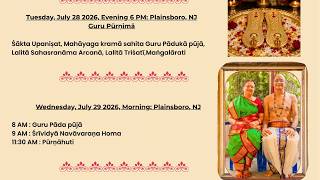 Sri Guru Paaduka Puja & Sri Vidya Navavarana Homam - Live from New Jersey