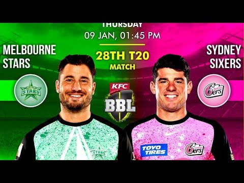 BIG BASH 2025 MELBOURNE STARS Vs SYDNEY SIXERS | BBL MATCH NO.28 #livematch #matchprediction #match