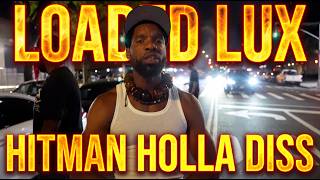 Loaded Lux –"NO NAME"(Official Video Prod Kamillion) NEW Hitman Holla Diss Has Battle Rap Fans Hype