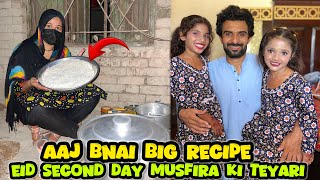 Aaj bnai big recipe eid second day Musfira ki teyari 🥰|Sultan Baloch 