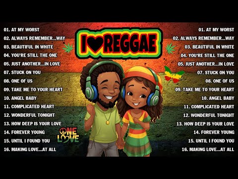 MOST REQUESTED REGGAE LOVE SONGS 2024 - BEST REGGAE MUSIC MIX 2024 - ALL TIME FAVORITE REGGAE SONGS