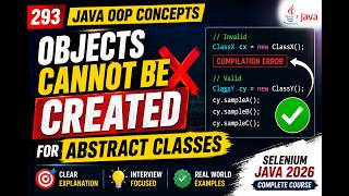 293. Objects cannot be created for abstract classes in Java (Selenium Java 2026)