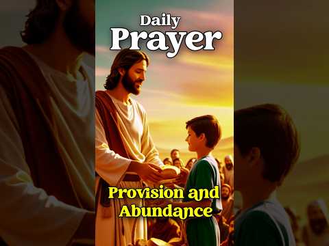 Prayer for Provision - Morning and Night Devotional #nightprayer #healingprayer #morningprayer