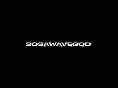 SOSAWAVEGOD Live Stream