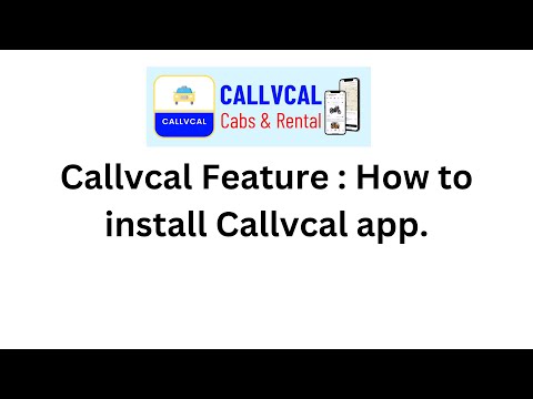 Callvcal Feature 1 :  How to Callvcal install app