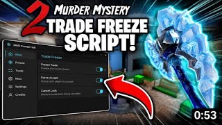 *NEW* Murder Mystery 2 Trade SCAM FREEZE SCRIPT *WORKING 2026!* ALL EXECUTORS KEYLESS PASTEBIN!