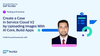 🟣 Create a Case in Service Cloud V2 by Uploading Images Using AI Core, Build Apps