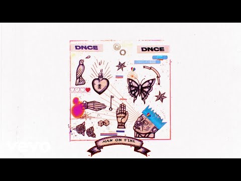 DNCE - Man On Fire (Audio)