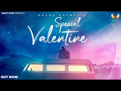 Special Valentine - Haryanvi Love Song | Bhanu Natwal | Haryanvi Songs 2023 @Keharkharkiya