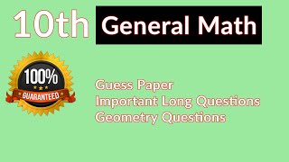 10th Class General Math Guess Papers 2023 -  General Math Important Short and Long Questions