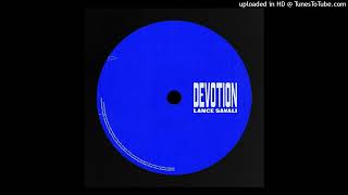 Lance Savali - Devotion (Extended Mix)