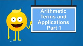 Math Inc: Arithmetic Terms and Applications Part 1
