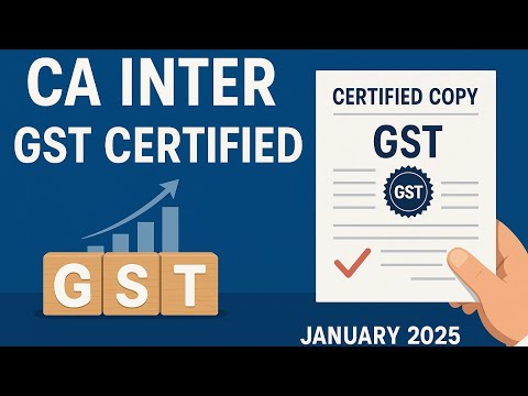 CA INTER GST CERTIFIED COPY JANUARY 2025