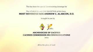 Liturgical and Civic Receptions for Archbishop Alarcon (01 May 2024)