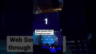 Web Summit 2021 #shorts #techconference #websummit #development #developer #developerconference