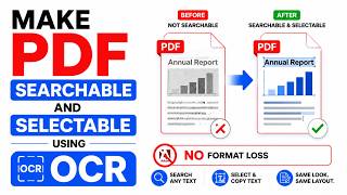 How to Make PDF Searchable and Selectable Using OCR | No Format Loss