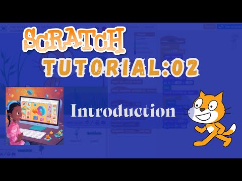 Scratch Tutorial Part- 2 | How to download and install scratch on mac /pc | Introduction of Scratch