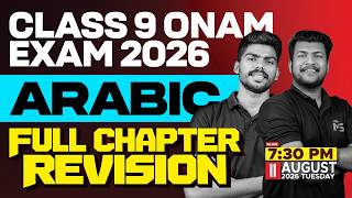 CLASS 9 Onam Exam 2026 Arabic - Full Chapters Revision | LIVE | MS SOLUTIONS