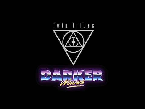 Twin Tribes: BTS at Darker Waves Fest