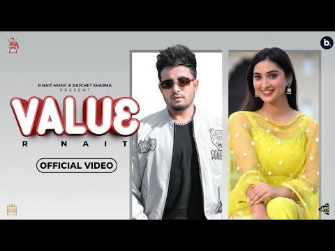 Value 2 (Official Video) | R Nait | Gurlez Akhtar | Laddi Gill | Tru Makers | New Punjabi Song 2022