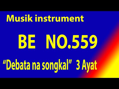 Buku Ende (BE) NO 559 Debata na songkal (Musik Box Original) 3 Ayat