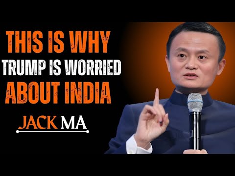 "THIS IS WHY TRUMP IS WORRIED ABOUT INDIA!" POWER FULL SPEECH BY JACK MA