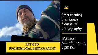 Path to Professional Photography - Webinar