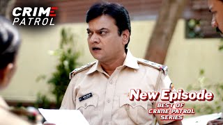 Forensic report में क्या था जिसे पढ़कर चौंक गयी police ? | Crime Patrol | NEW EPISODE