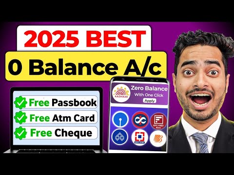 Best Zero Balance Bank Account | Zero Balance Bank Account Opening Online -0 Balance Account Opening