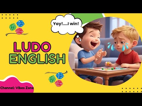 Ludo Talk in English | Ludo Game | Learn English |Vibes Zone