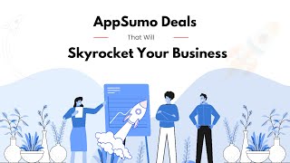 AppSumo Deals That Will Skyrocket Your Business | AppSumo Business Deals (Lifetime)