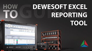 How to use DewesoftX Excel reporting tool.
