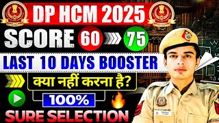 Delhi police hcm last 10 days 65 se 75 marks strategy// avoid this single mistake selection is sure