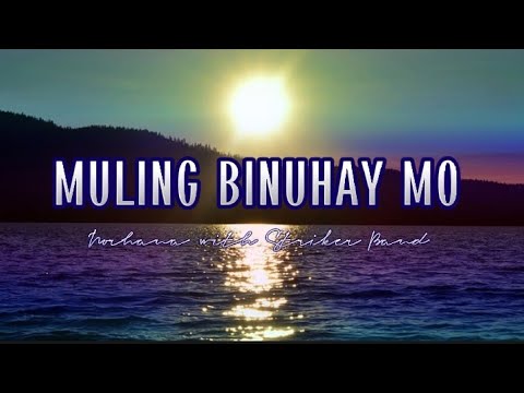 MULING BINUHAY MO | Norhana with Striker Band | MusiKaraoke