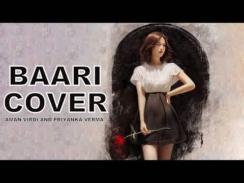 Baari Bilal Saeed | Cover By Aman Virdi & Priyanka Verma | दCafe Official New Punjabi Sad Song 2020