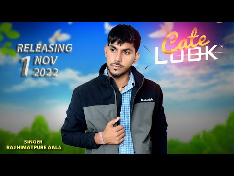 Cate Look - (Teaser) | Raj Himatpure Ala | New Haryanvi Song 2022