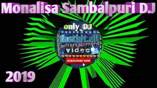 Monalisa dj 2019 Sambalpuri Tapori Mix Dj ::fasthitall dj::