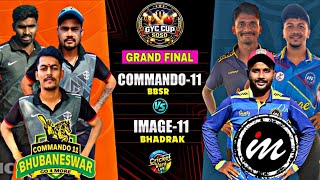 🛑LIVE :🏆: FINAL : IMAGE-11,BHADRAK vs COMMANDO-11,BBSR : ALL ODISHA GYC CUP-2026,SOSO : #Cricketvani