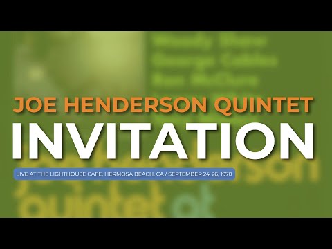 Joe Henderson Quintet - Invitation (Live, 1970) (Official Audio)