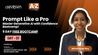 DAY - 1 | PROMPT LIKE A PRO – MASTER GENERATIVE AI WITH CONFIDENCE BOOTCAMP - 5 DAYS FREE BOOTCAMP