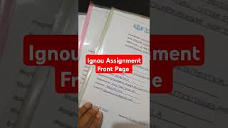 Ignou Assignment Front Page #shortsvideo #ignouassignment #ignouassignmentfrontpage