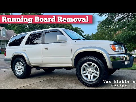 3rd Gen 4Runner Running Board Removal - Side Steps - Toyota 4Runner