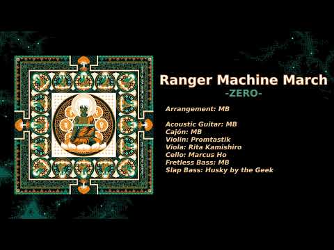 Ranger Machine March -ZERO- / ZeroRanger Arranged Album -GREEN ARRANGE-
