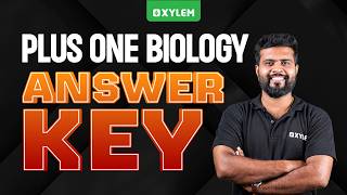 Plus One Biology | Answer key | Xylem Plus One