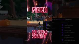🔥OP🔥Fisch Roblox New OP Script #roblox #robloks #fisch #fischroblox #fischscript #fischcheats