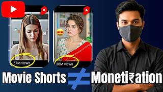 Movie Shorts Banaya, Monetization Reject Hua — Kyun? | Sach