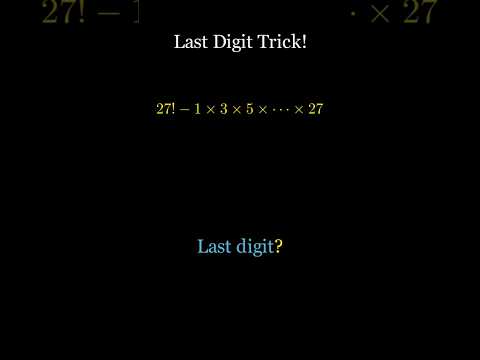 What’s the Last Digit of 27!−(1×3×5×⋯×27)? 🤔