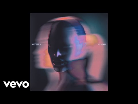 Vitesse X - Ricochet (Official Audio)