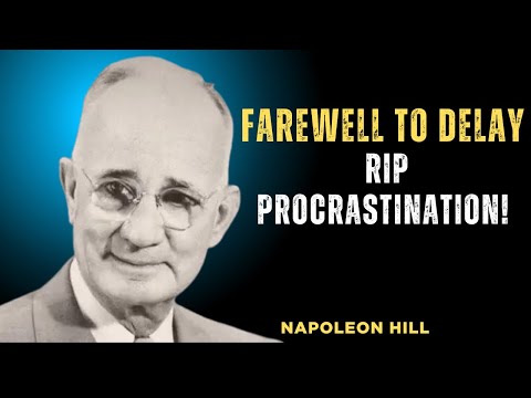 Farewell to Delay-RIP Procrastination!